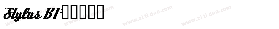 Stylus BT字体转换